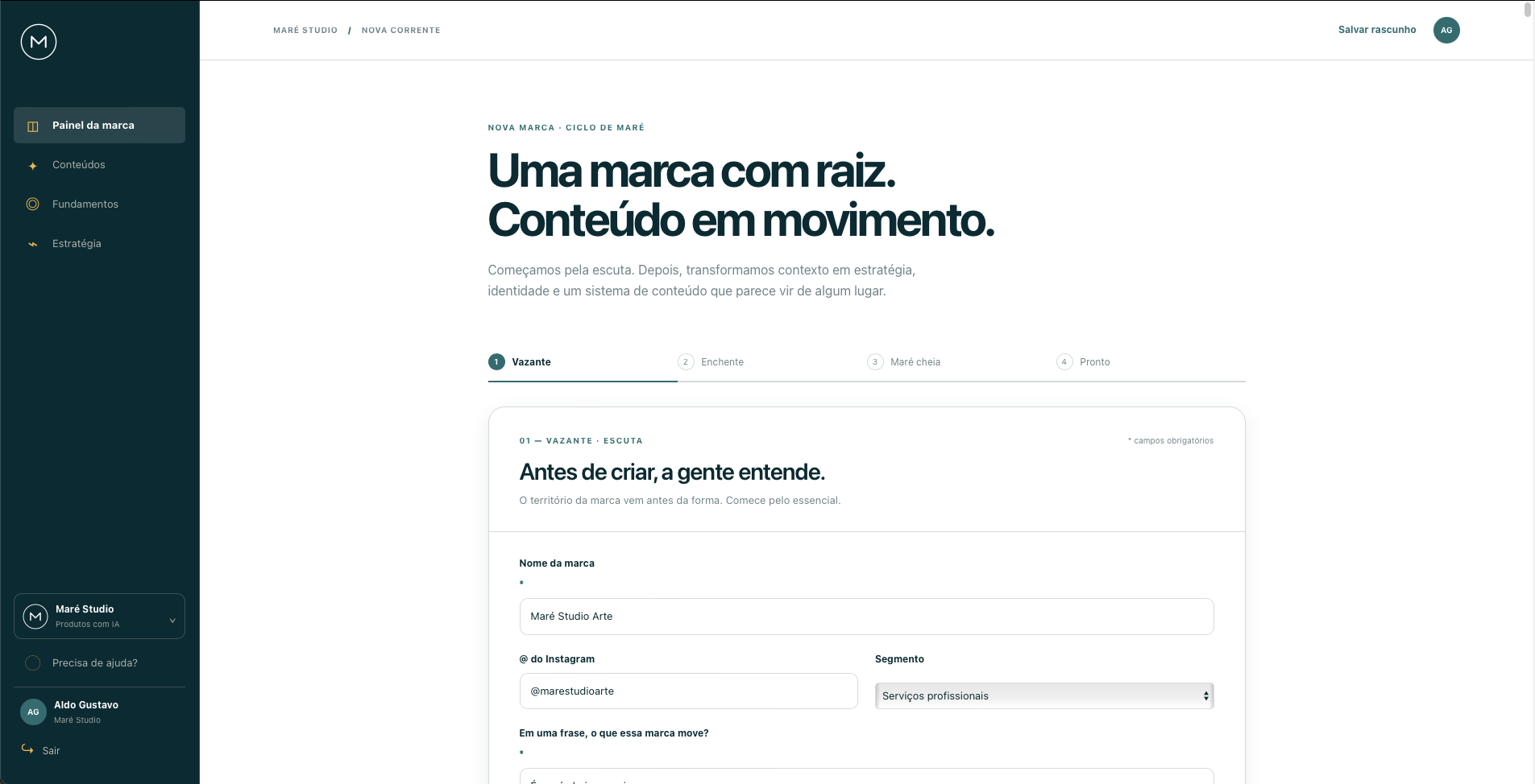 Painel do Maré Content Studio no passo Vazante, formulário de nova marca com escuta de fundamentos
